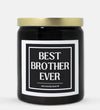 Best Brother Ever Candle (Classic Style)