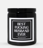 Best Fucking Husband Ever Candle (Classic Style)