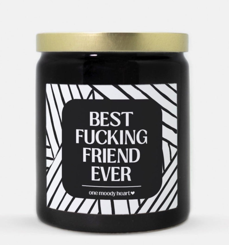 Best Fucking Friend Ever Candle (Modern Style)