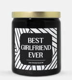Best Girlfriend Ever Candle (Modern Style)