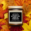 The Best Bitches Are Born In February Candle
