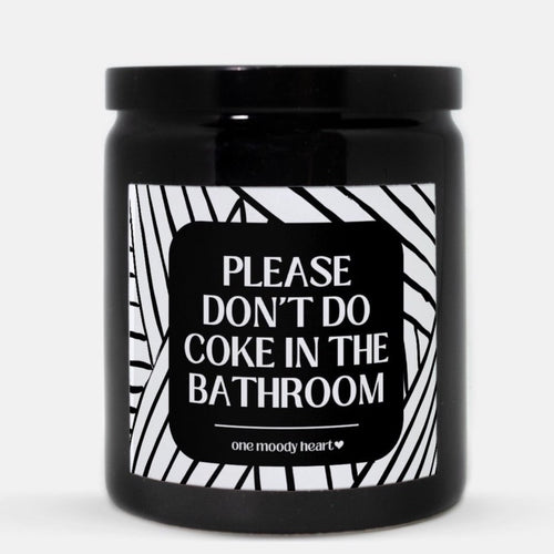 Please Don't Do Coke Candle (Modern Style)