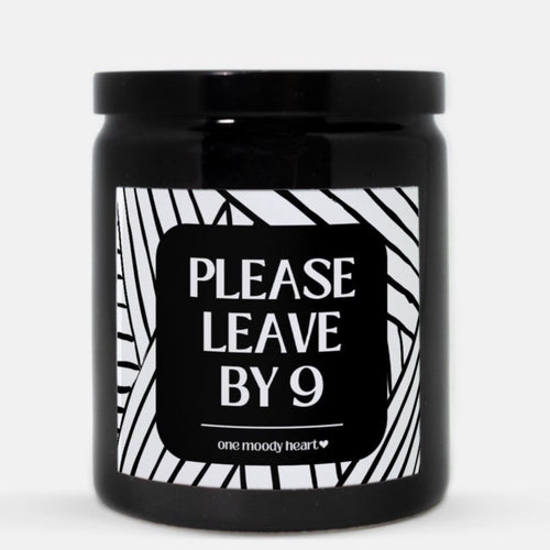 Please Leave By 9 Candle (Modern Style)