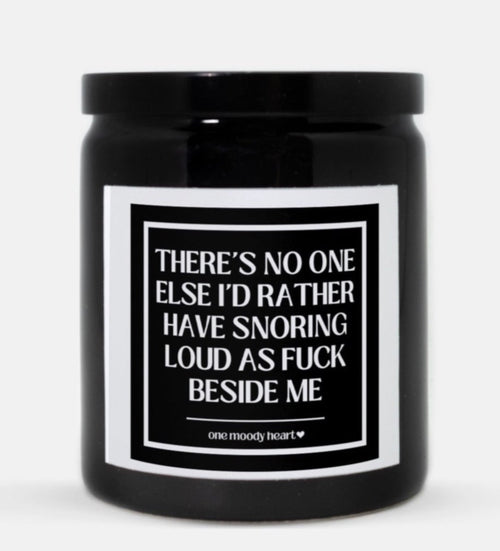 Snoring Loud As Fuck Candle (Classic Style)