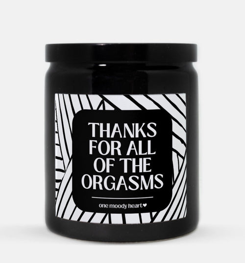 Thanks For the Orgasms Candle (Modern Style)