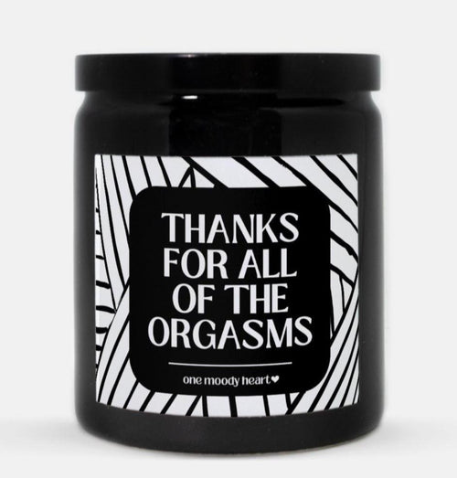 Thanks For the Orgasms Candle (Modern Style)