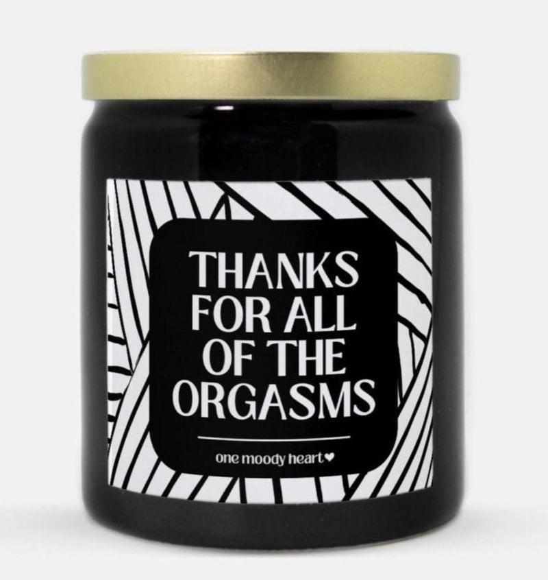 Thanks For the Orgasms Candle (Modern Style)