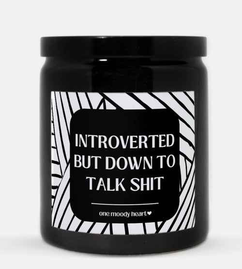 Talk Shit Introverted Candle (Modern Style)