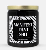 Manifest That Shit Candle (Modern Style)