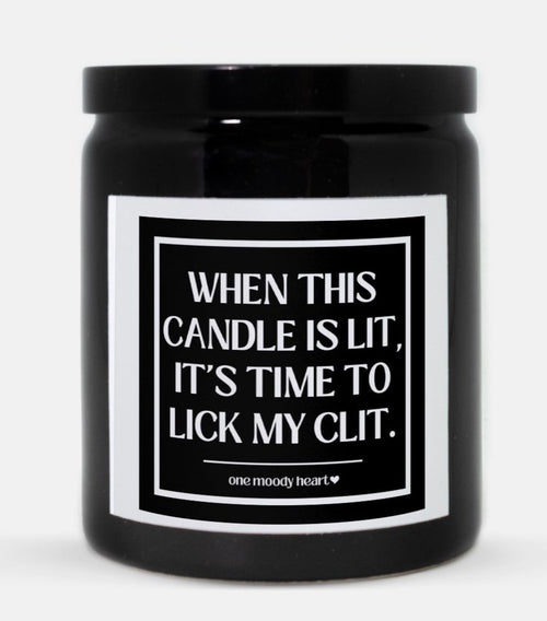 Time To Lick My Clit Candle (Classic Style)