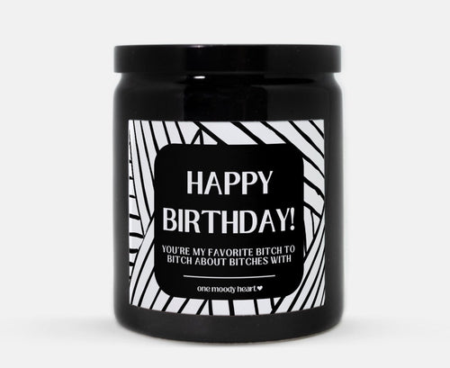 Birthday Favorite Bitch Candle (Modern Style)