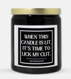 Time To Lick My Clit Candle (Classic Style)