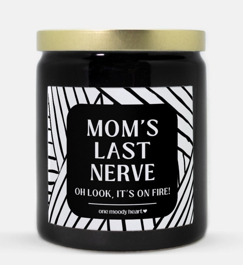 Mom's Last Nerve Candle (Modern Style)