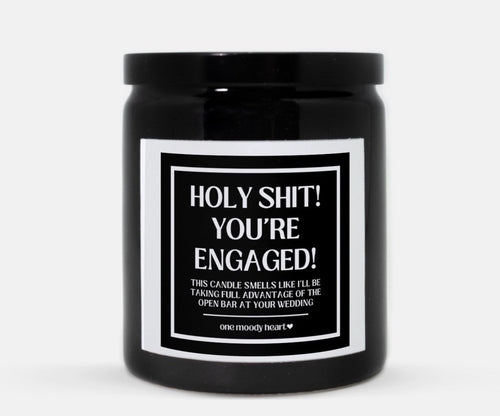 Holy Shit You're Engaged Candle (Classic Style)