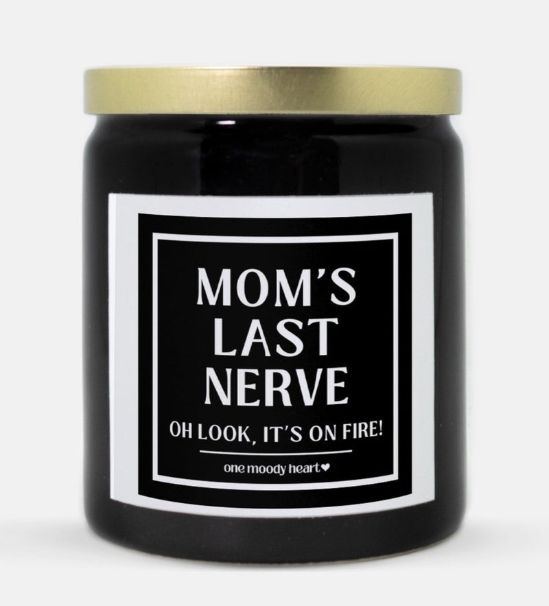 Mom's Last Nerve Candle (Classic Style)