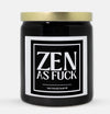 Zen As Fuck Candle (Classic Style)