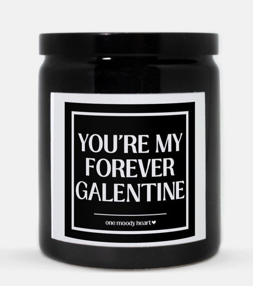 You're My Forever Galentine Candle (Classic Style)