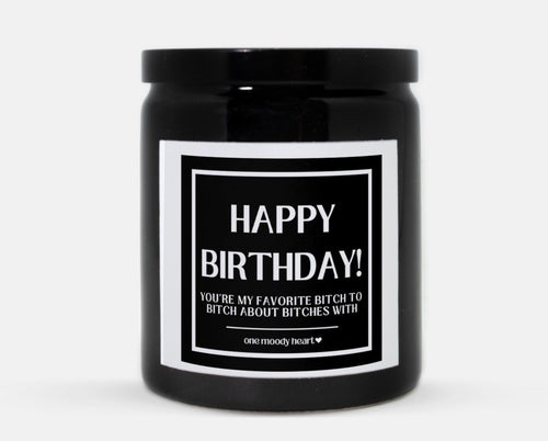 Birthday Favorite Bitch Candle (Classic Style)