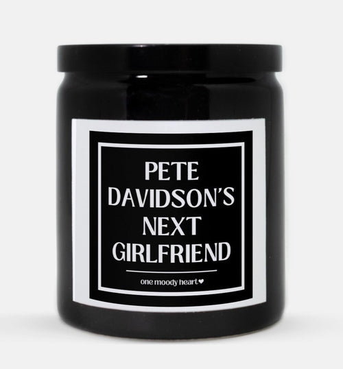 Pete Davidson's Next Girlfriend Candle (Classic Style)