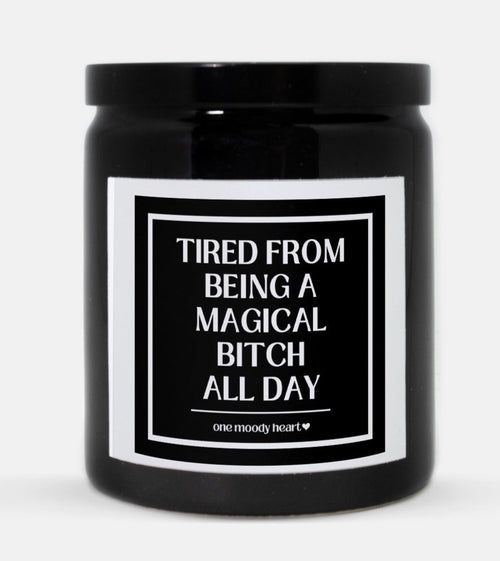 Magical Bitch Candle (Classic Style)